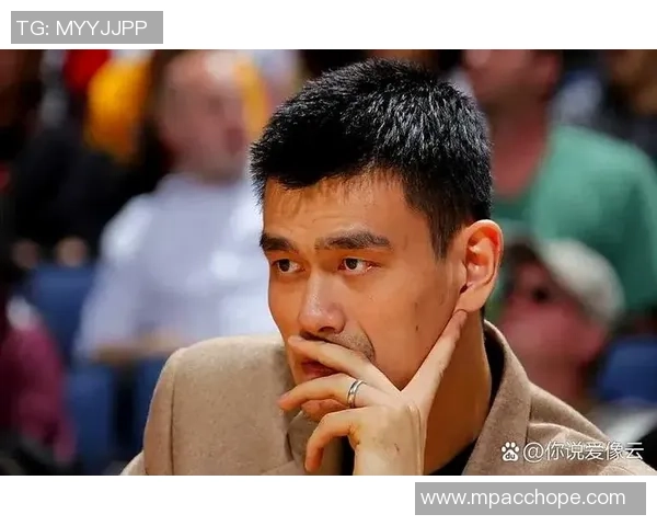 姚明全力时期的辉煌成就与中国篮球的崛起之路探讨