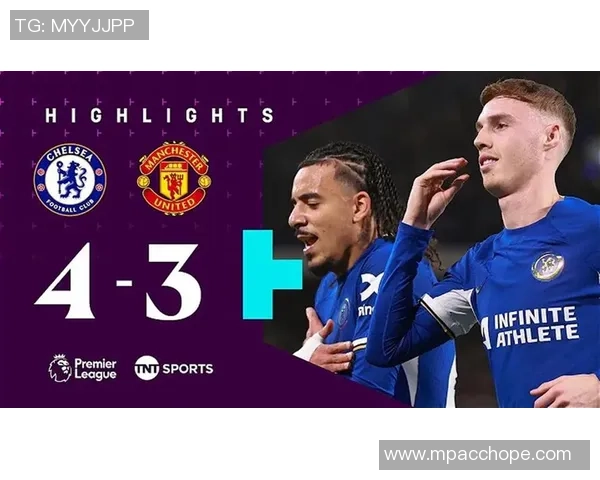 西甲激战曼联逆转切尔西四比三战术解析与精彩瞬间回顾 西甲激战曼联逆转切尔西四比三战术解析与精彩瞬间回顾